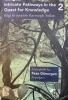 Intricate Pathways in the Quest for Knowledge -
Festschrift for Feza Günergun / Bilgi
Arayışının Karmaşık Yolları - Feza
Günergun Armağanı Cilt 1 & 2