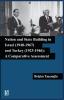 Nation and State Building in Israel (1948-1967 )
and Turkey (1923-1946) : A Comparative Assessment