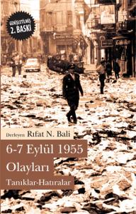 6-7 Eylül 1955 Olayları - Tanıklar - Hatıralar Cilt I ve Cilt II Takım