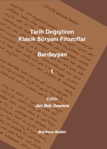 Tarih Değiştiren Klasik Süryani Filozoflar