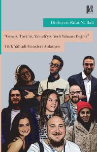 '' Genciz, Türk'üz, Yahudiyiz, Yerli Yabancı Değiliz '' - Türk Yahudi 