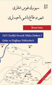 1835 Tarihli Siverek Nüfus Defteri Cilt I-II-III (3 Cilt Takım)