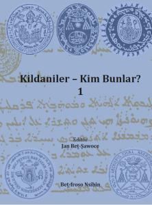 Kildaniler - Kim Bunlar? 1