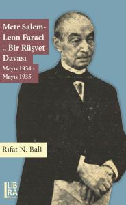 Metr Salem - Leon Faraci ve Bir Rüşvet Davası, Mayıs 1934 - Mayıs 1935