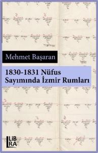 1830-1831 Nüfus Sayımında İzmir Rumları
