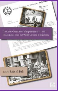The Anti-Greek Riots of September 6-7, 1955 – Documents from the World Council of Churches