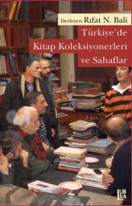 Türkiye'de Kitap Koleksiyonerleri ve Sahaflar Cilt I ve Cilt II Takım