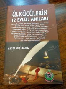 Ülkücülerin 12 Eylül Anıları
