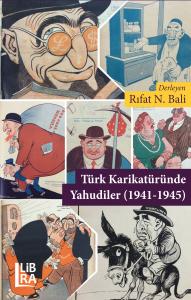 Türk Karikatüründe Yahudiler (1941-1945)