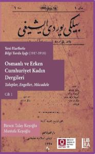 Yeni Harflerle Bilgi Yurdu Işığı (1917-1918) - Osmanlı ve Erken Cumhur