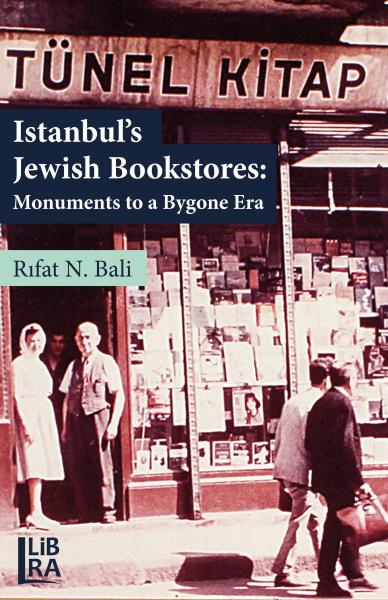 Istanbul’s Jewish Bookstores: Monuments to a Bygone Era